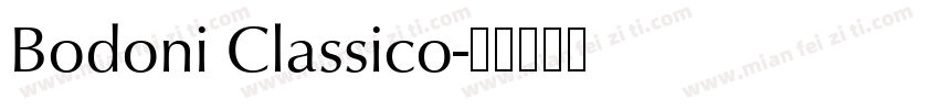 Bodoni Classico字体转换